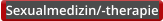 Sexualmedizin/-therapie